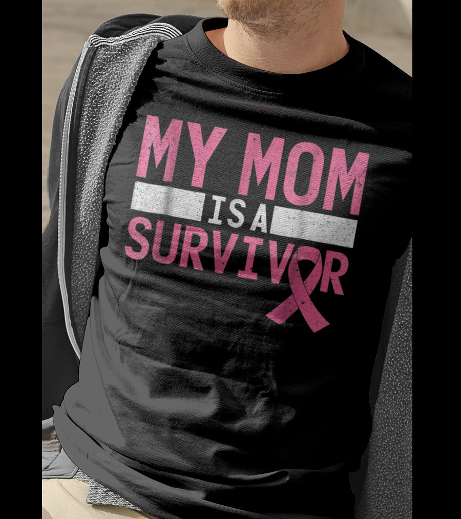 My Mom Is A Survivor Pink Ribbon Breast Cancer Awareness T-Shirt