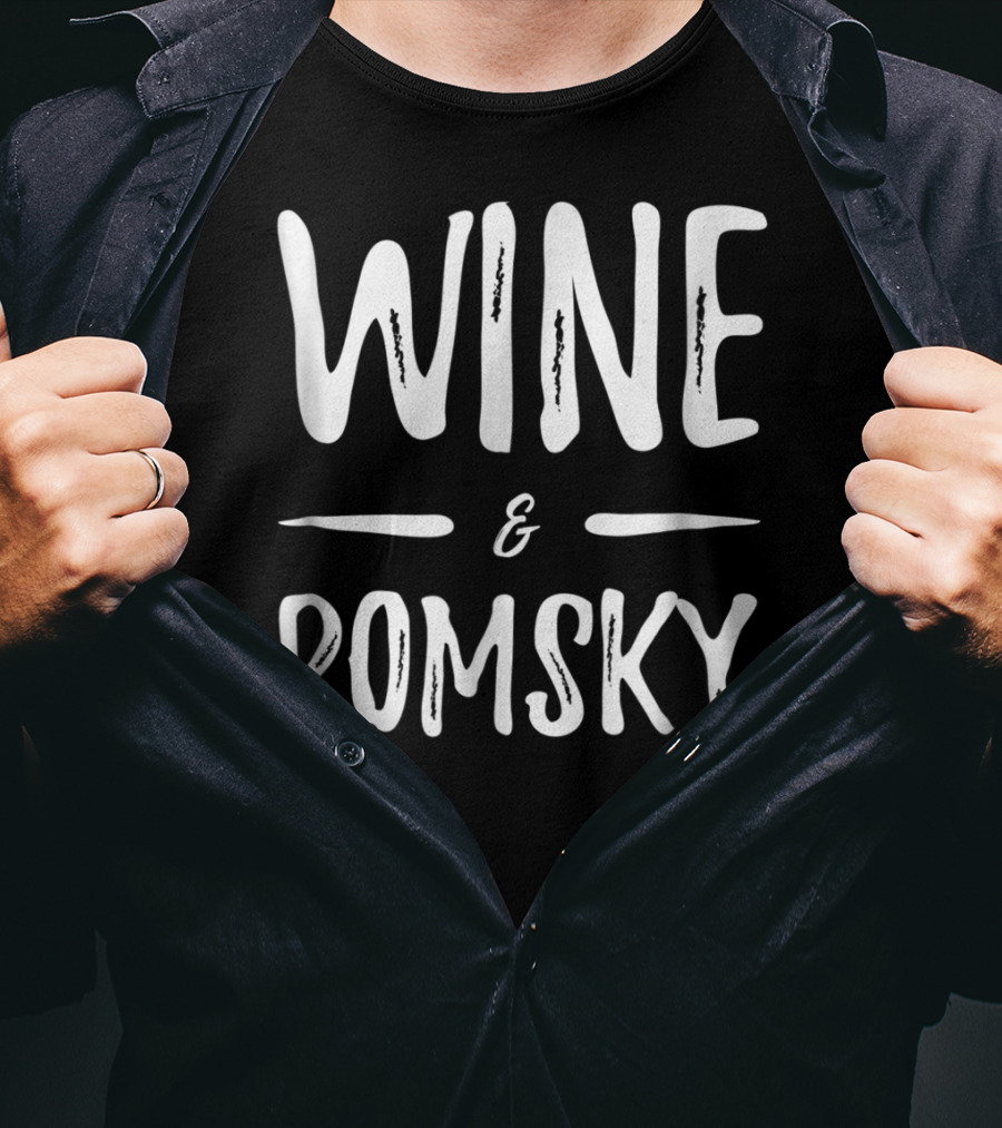 Wine And Pomsky Mom Wine Lover Funny Dog Mom Idea18 T-Shirt