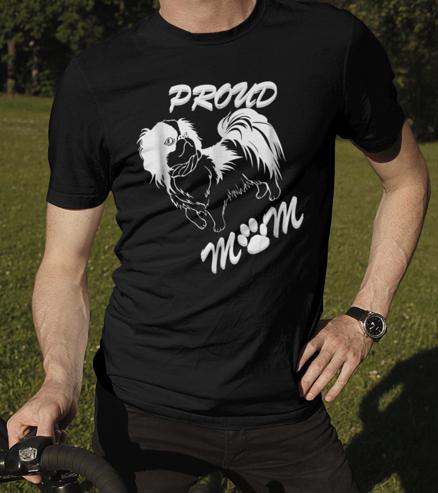 Proud Dog Mom For DogPet Lover With Love For Dog64 T-Shirt