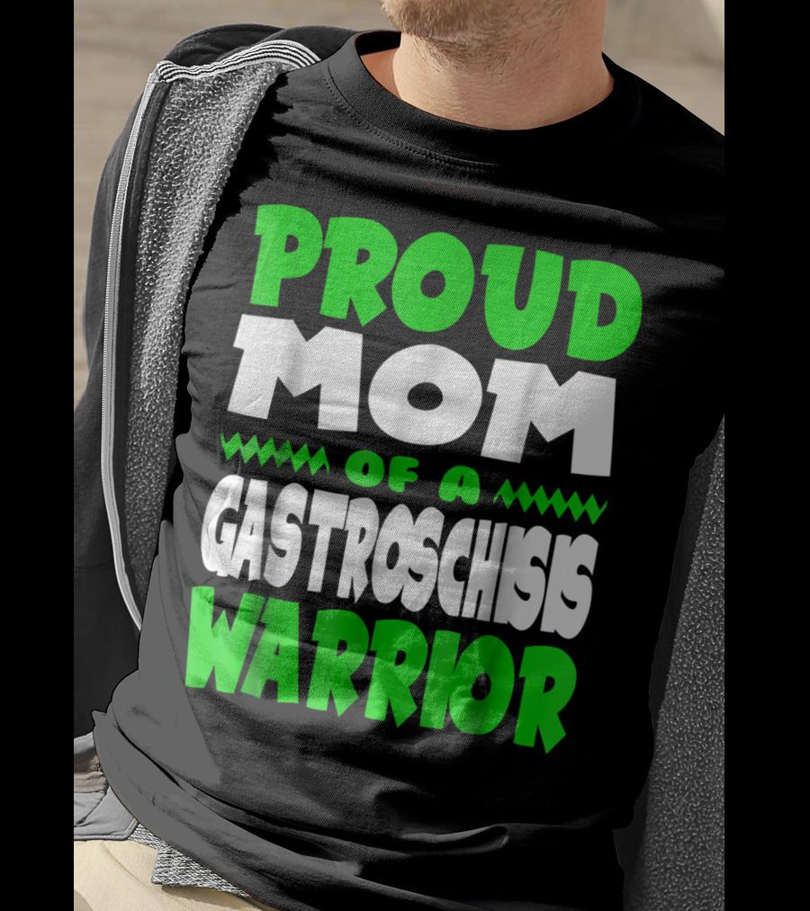 Proud Mom Of A Gastroschisis Warrior Awareness T-Shirt