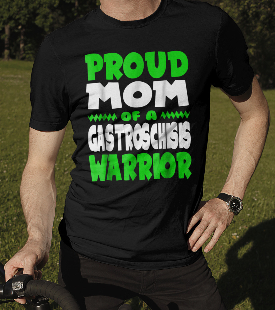 Proud Mom Of A Gastroschisis Warrior Awareness T-Shirt