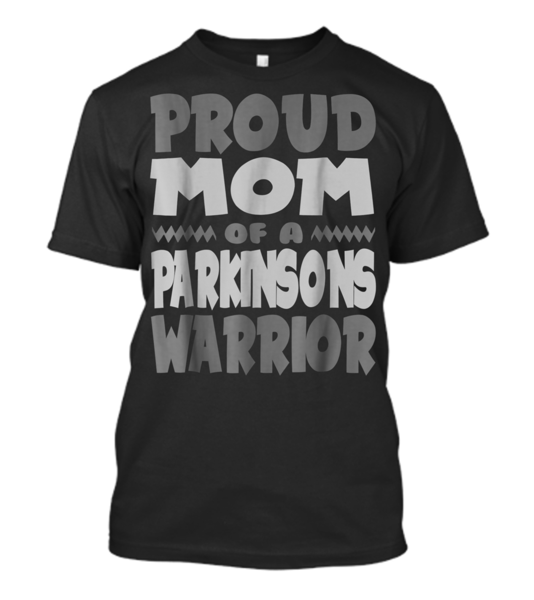 Proud Mom Of A Parkinsons Warrior T-Shirt