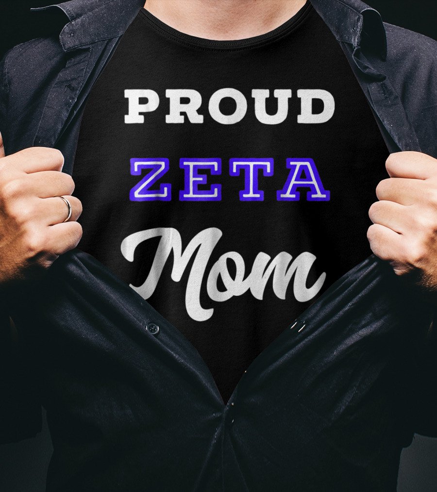 PROUD ZETA MOM 76 T-Shirt