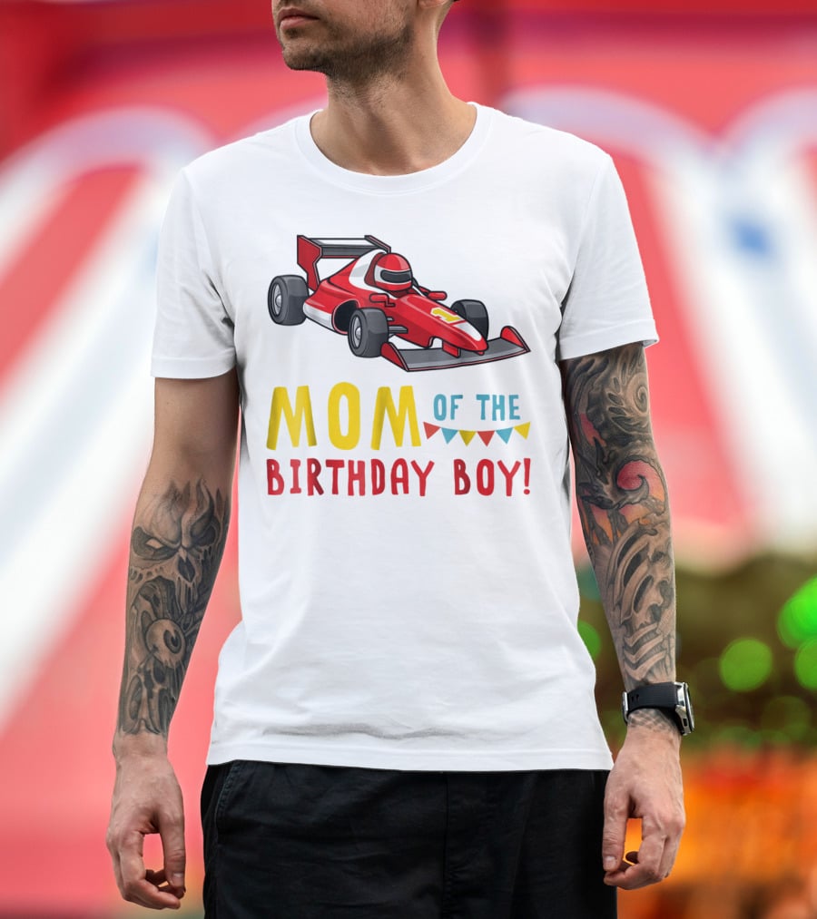 Mom Of The Birthday Boy Racer Car T-Shirt