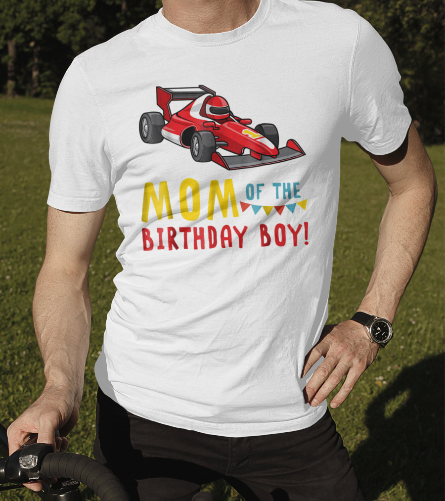 Mom Of The Birthday Boy Racer Car T-Shirt