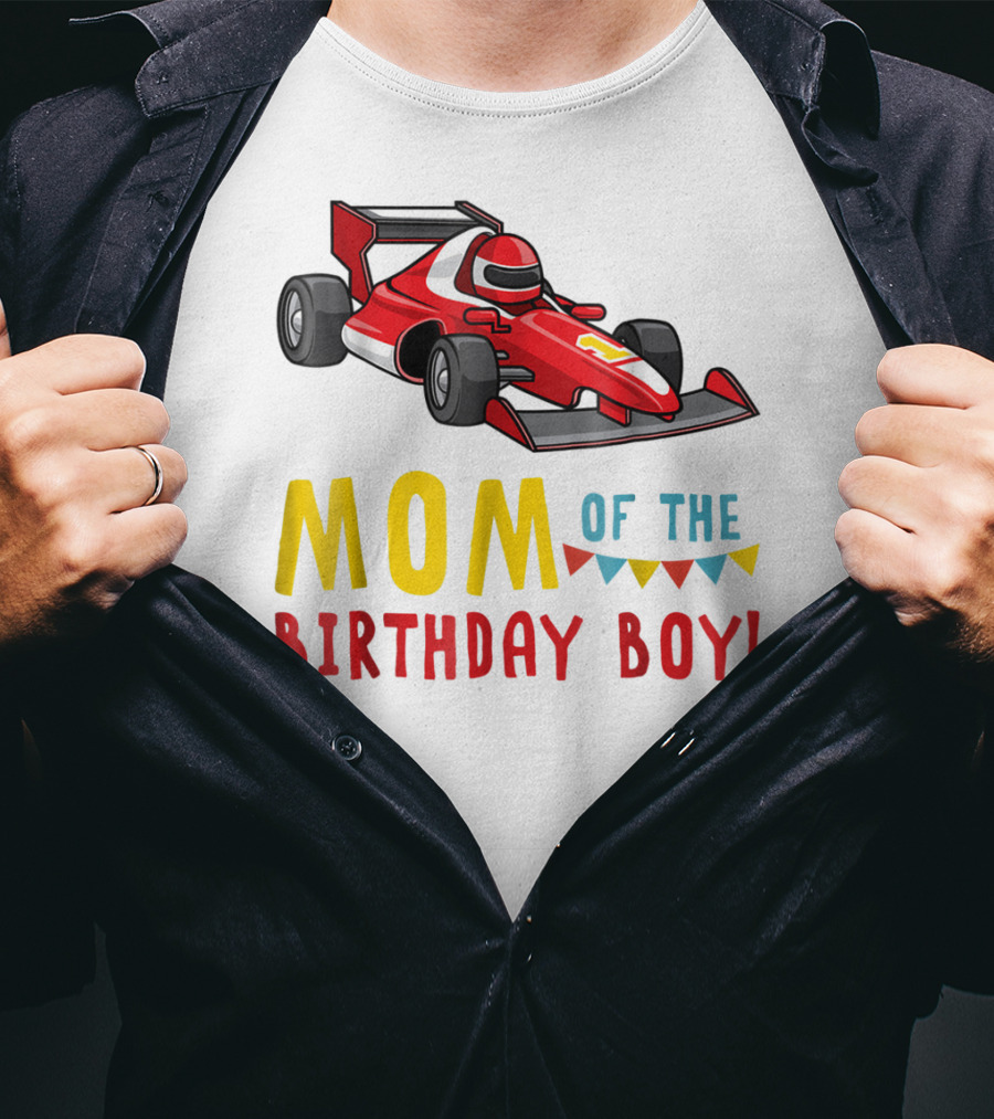 Mom Of The Birthday Boy Racer Car T-Shirt