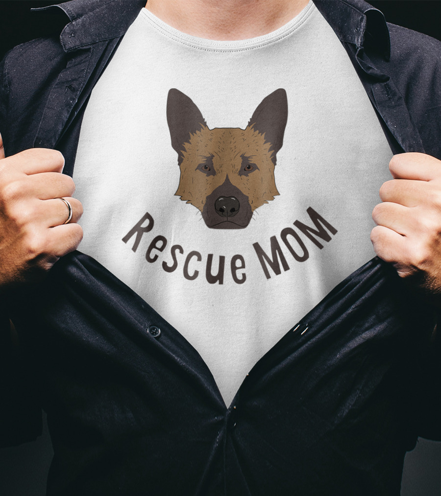 Rescue Mom Love My German Shepherd Rescue Dog German Shepherd Rescue Mom T-Shirt