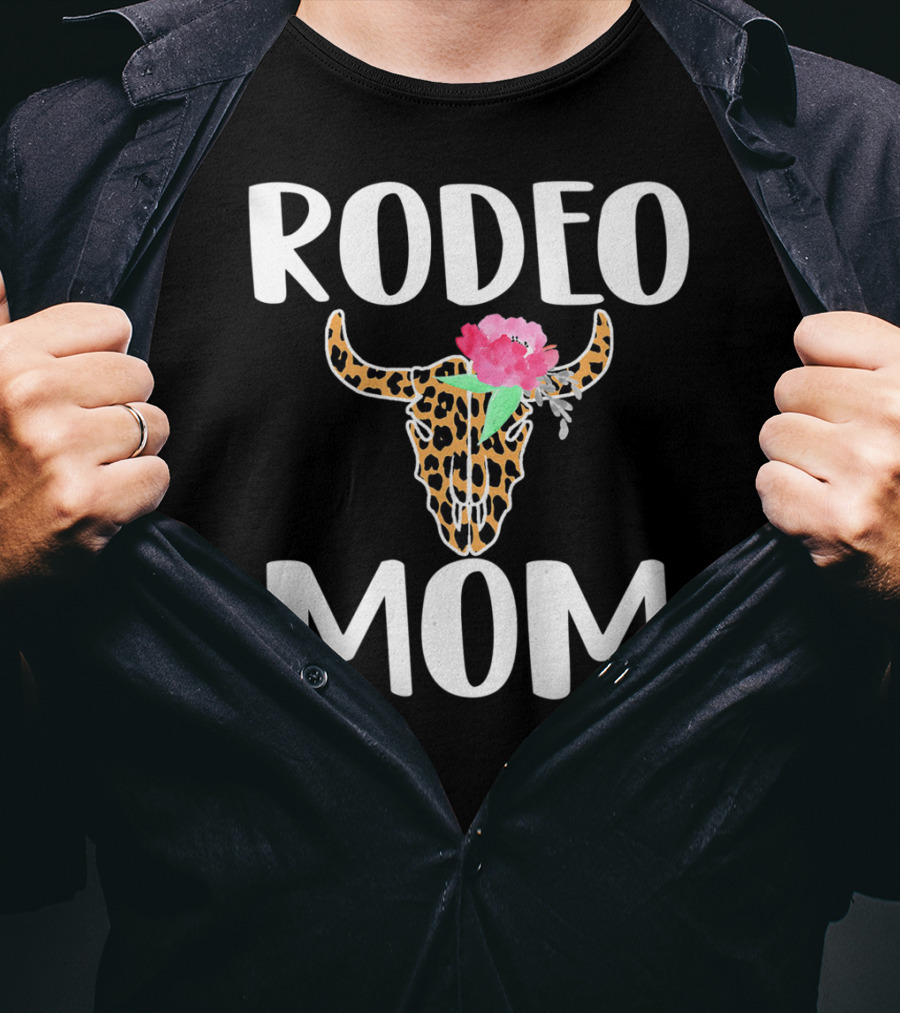 Rodeo Mom Leopard Bull Skull Floral Rodeo Mom T-Shirt