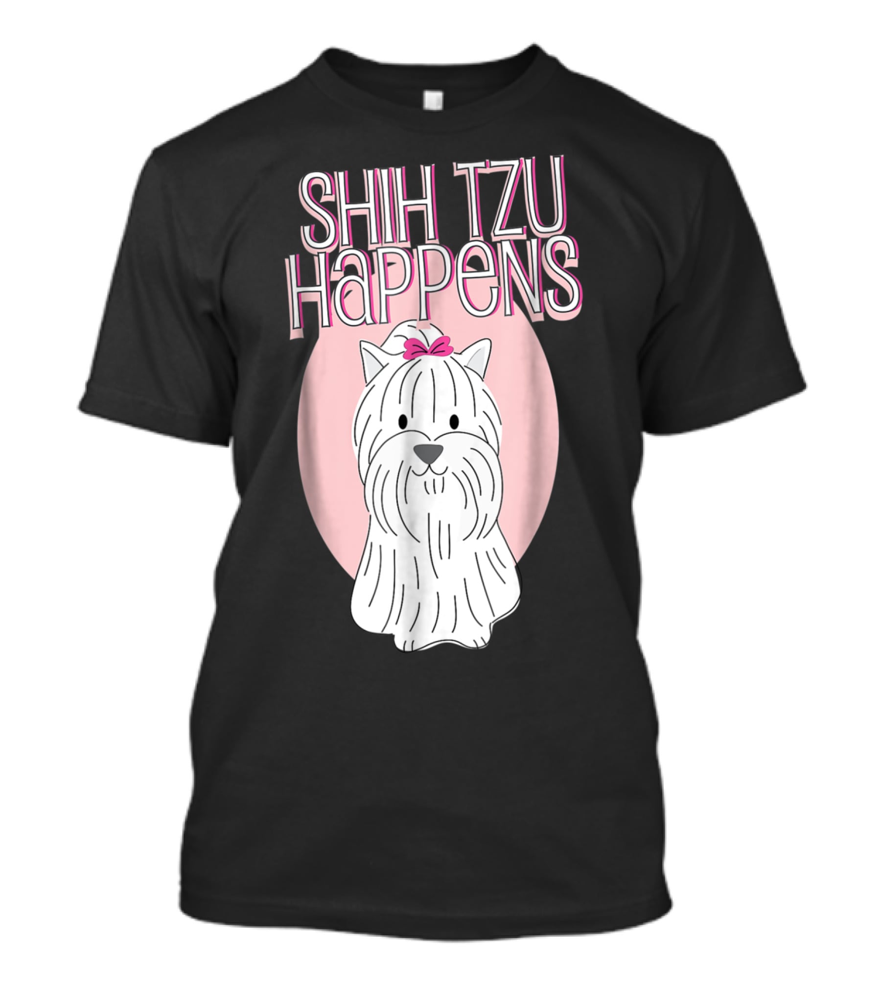 Shih Tzu Happens Dog Pink Bow Oval Background T-Shirt