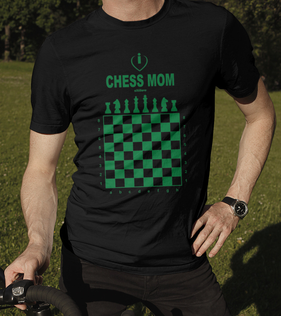 I Love Chess Mom Slim Fit Chess Board And Pieces T-Shirt