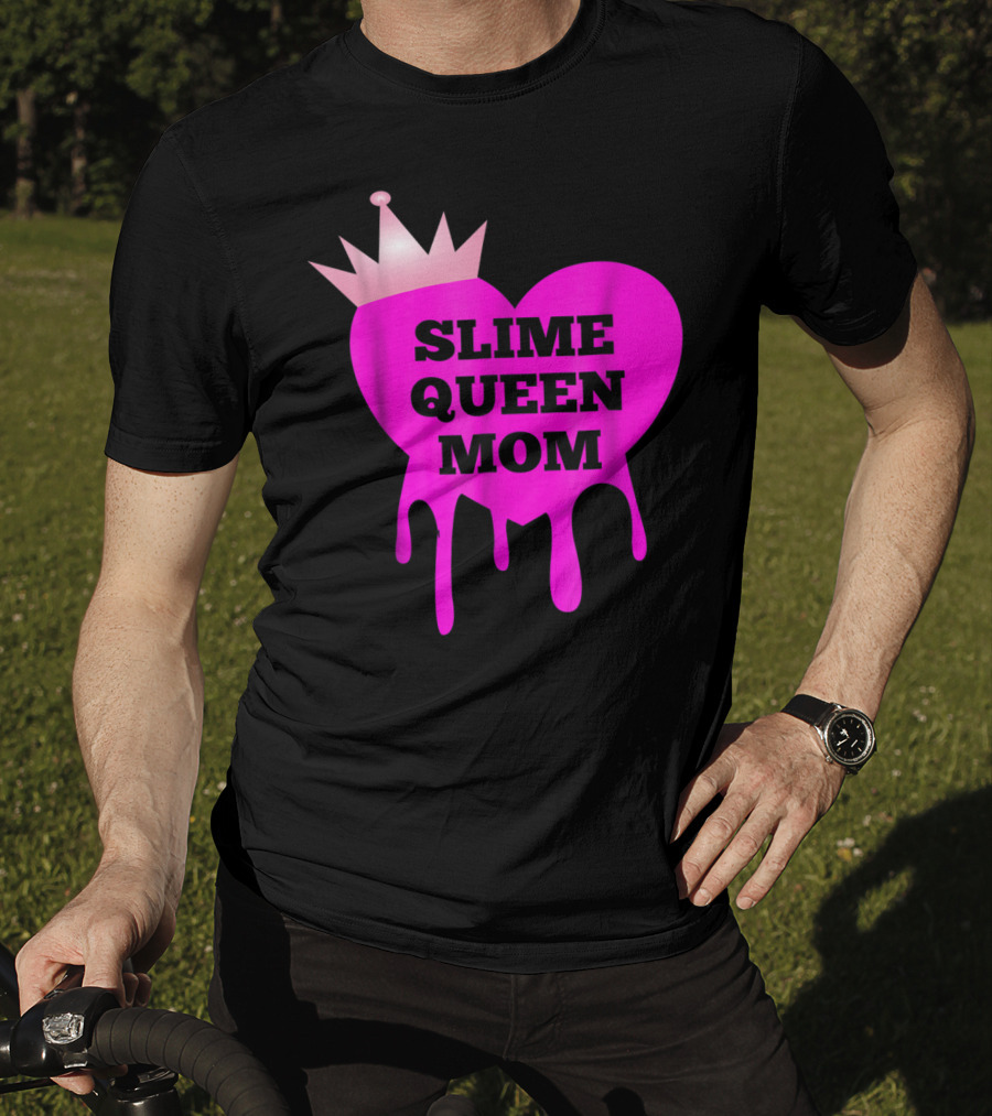 Slime Queen Mom Heart With Crown Birthday Theme Party Girl Tween T-Shirt