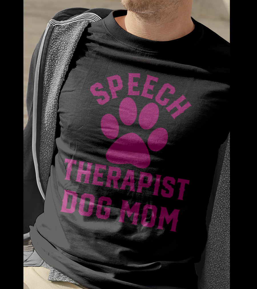 Speech Therapist Dog Mom Paw Prints T-Shirt