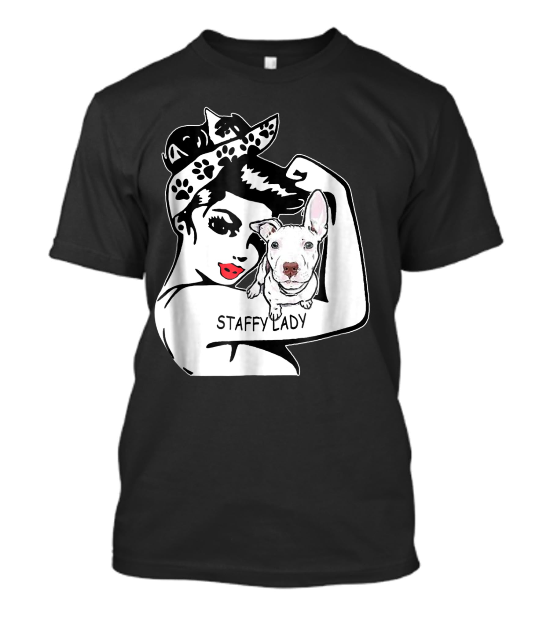 Staffy Lady Staffordshire Bull Terrier Strong Mom Birthday T-Shirt