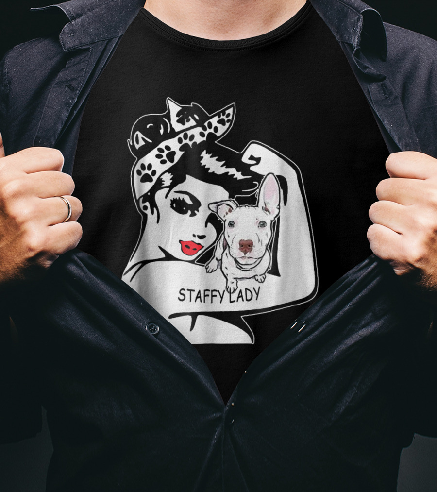 Staffy Lady Staffordshire Bull Terrier Strong Mom Birthday T-Shirt
