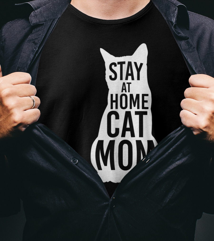 Stay At Home Cat Mom Silhouette For Cat Moms T-Shirt