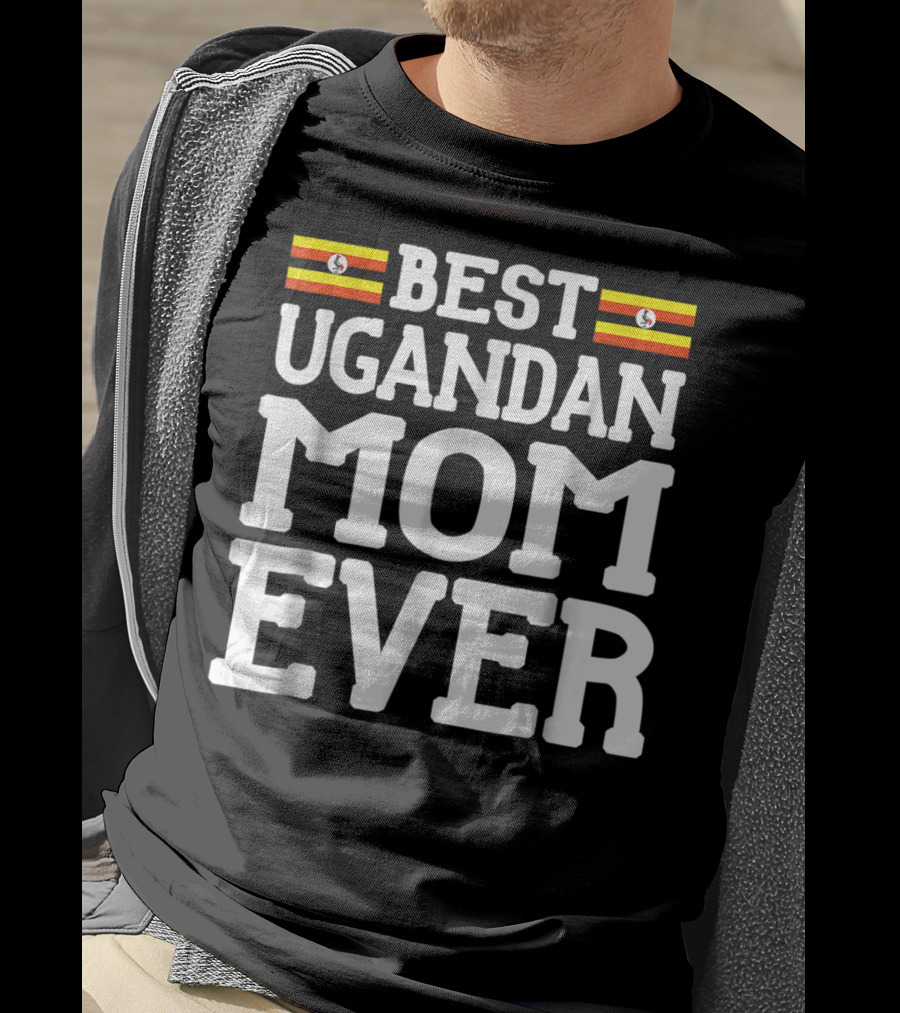 Best Ugandan Mom Ever With Flag Icons T-Shirt