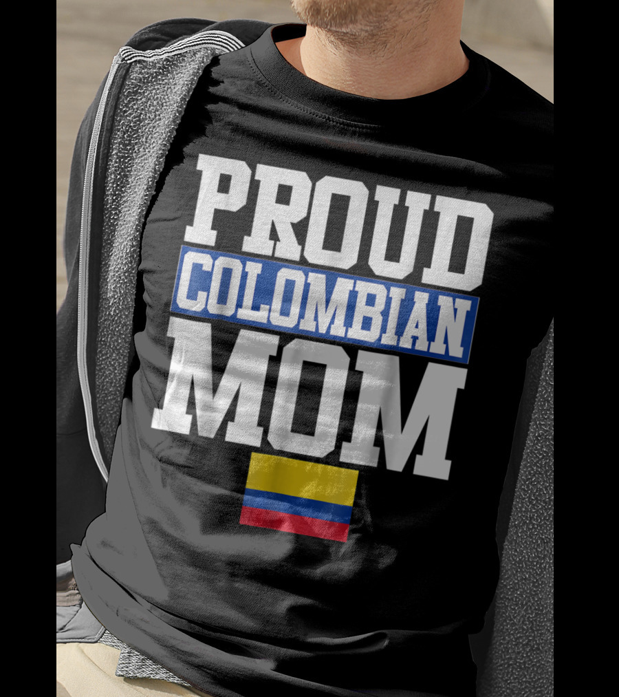 Proud Colombian Mom With Flag T-Shirt