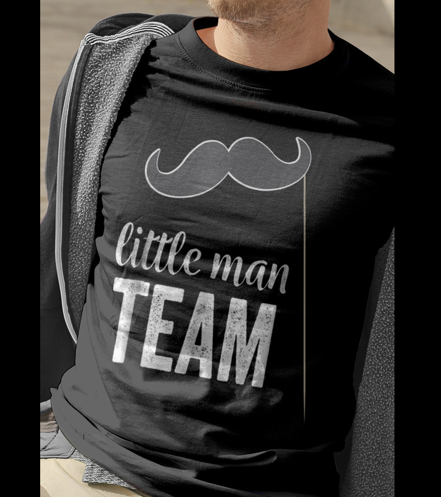 Little Man Team Mustache Gender Reveal Party T-Shirt