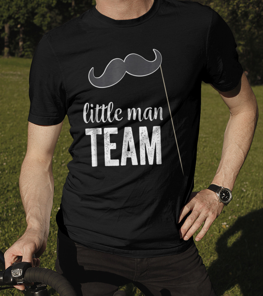 Little Man Team Mustache Gender Reveal Party T-Shirt
