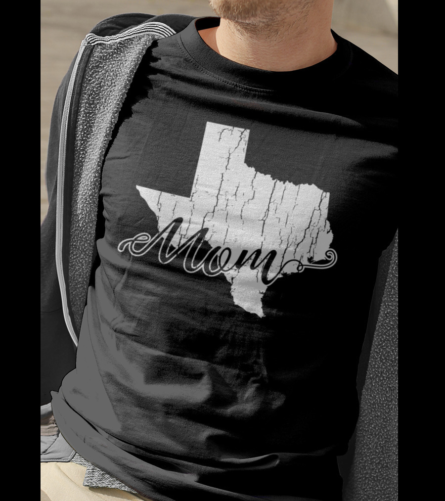 Mom State Texas Mothers58 T-Shirt
