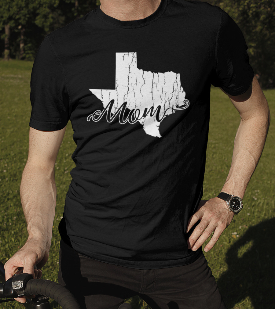 Mom State Texas Mothers58 T-Shirt