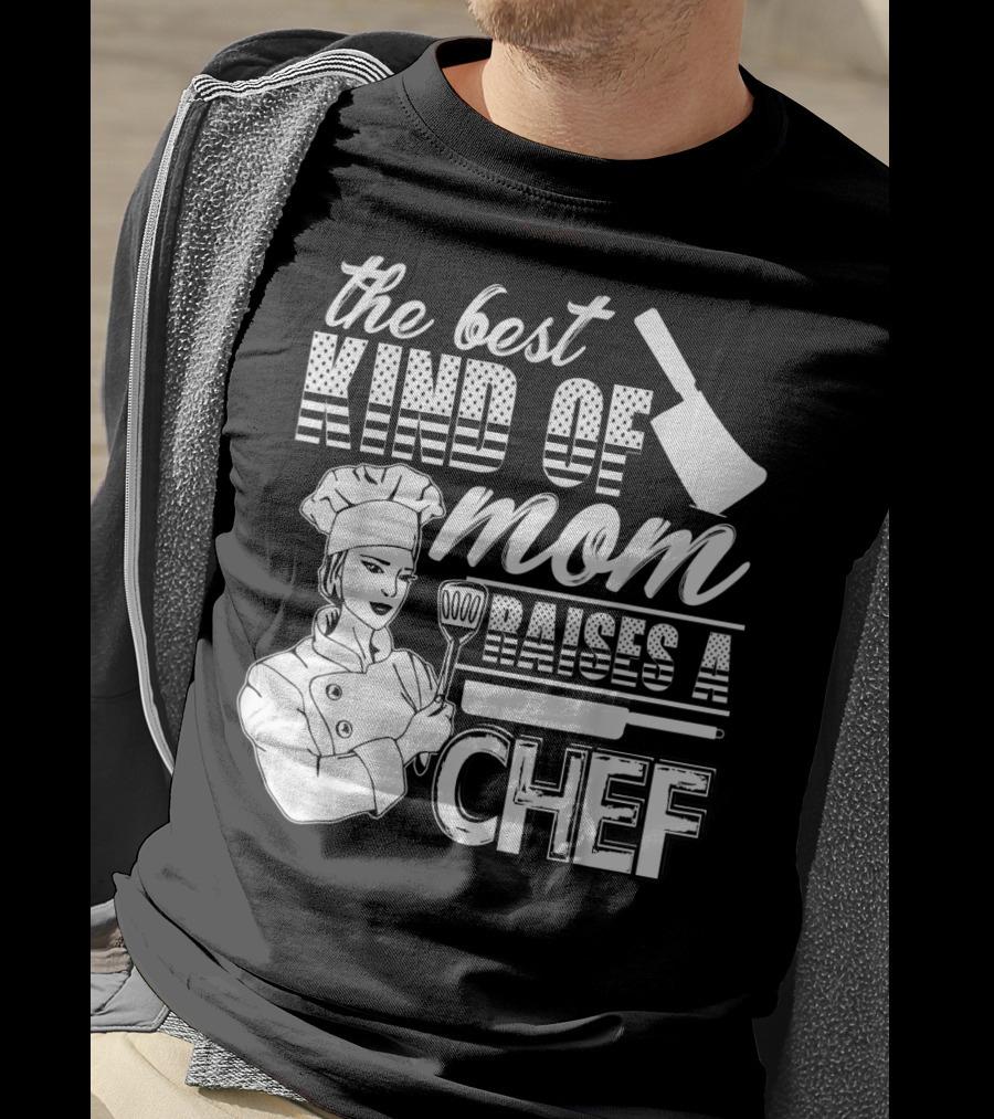 The Best Kind Of Mom Raises A Chef Chef Mom 90 Cooking Utensils T-Shirt