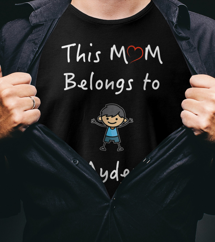 This Mom Belongs To Ayden Mother Love Son Iconic T-Shirt