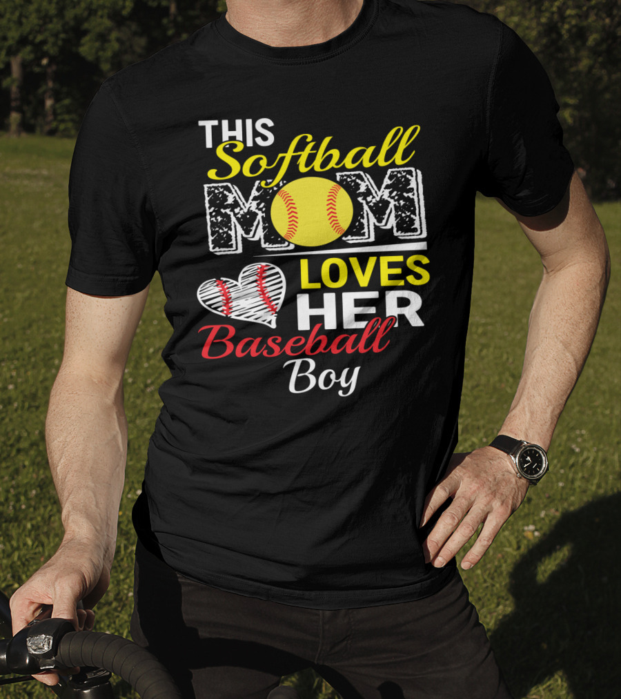 This Softball Mom Loves Her Baseball Boy T-Shirt