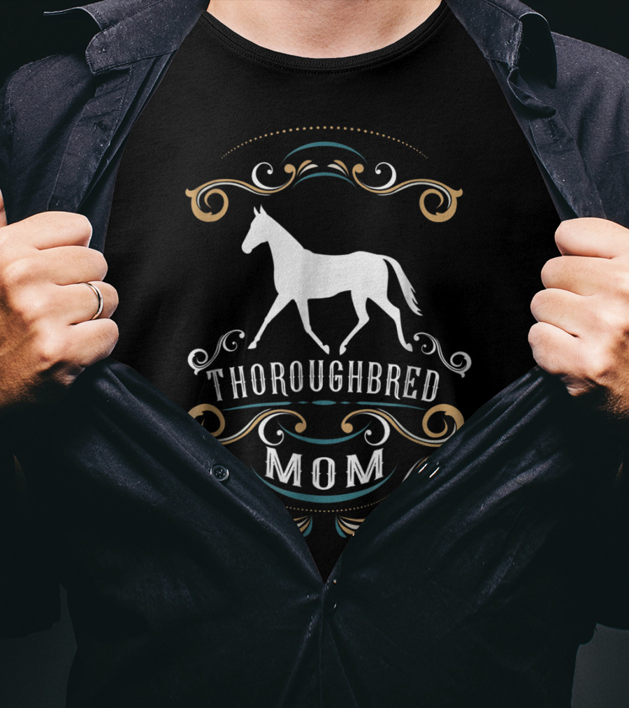 Thoroughbred Mom Equestrian OTTB Horse T-Shirt