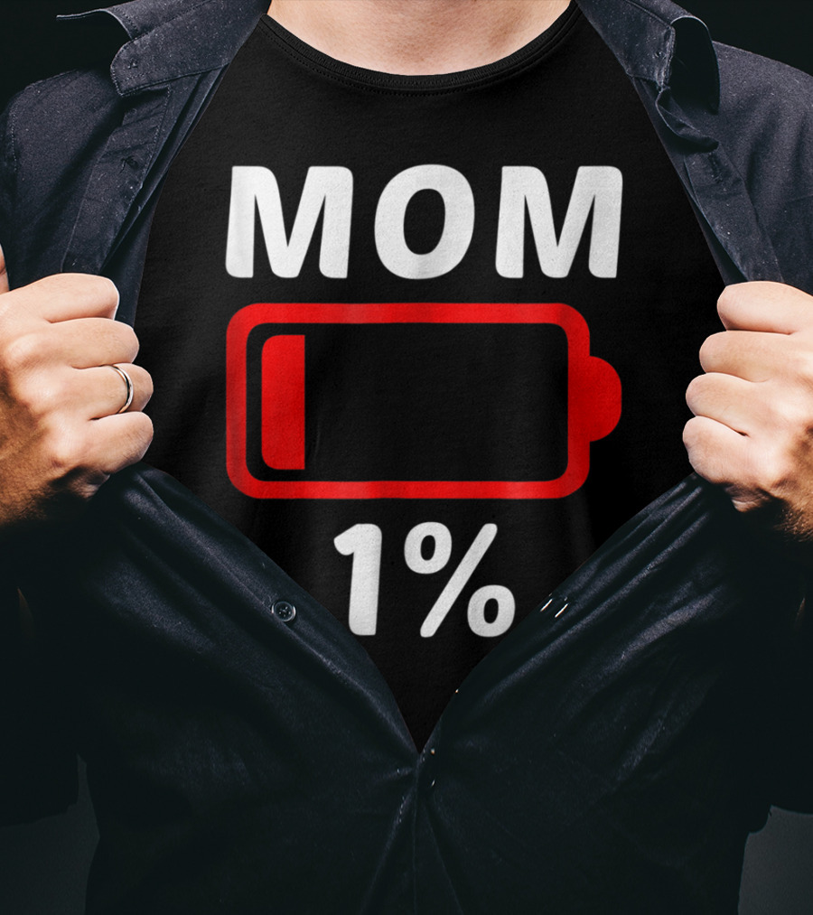 MOM 1% Low Battery T-Shirt