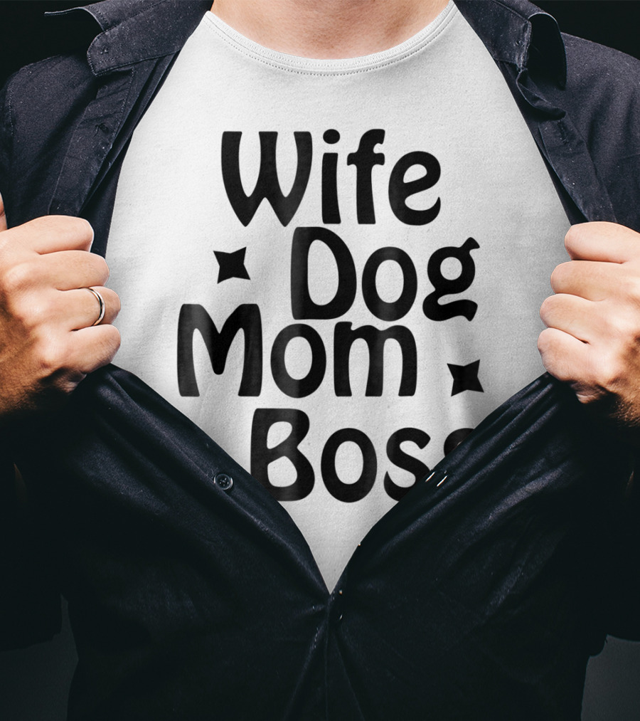 Wife Dog Mom Boss Star T-Shirt