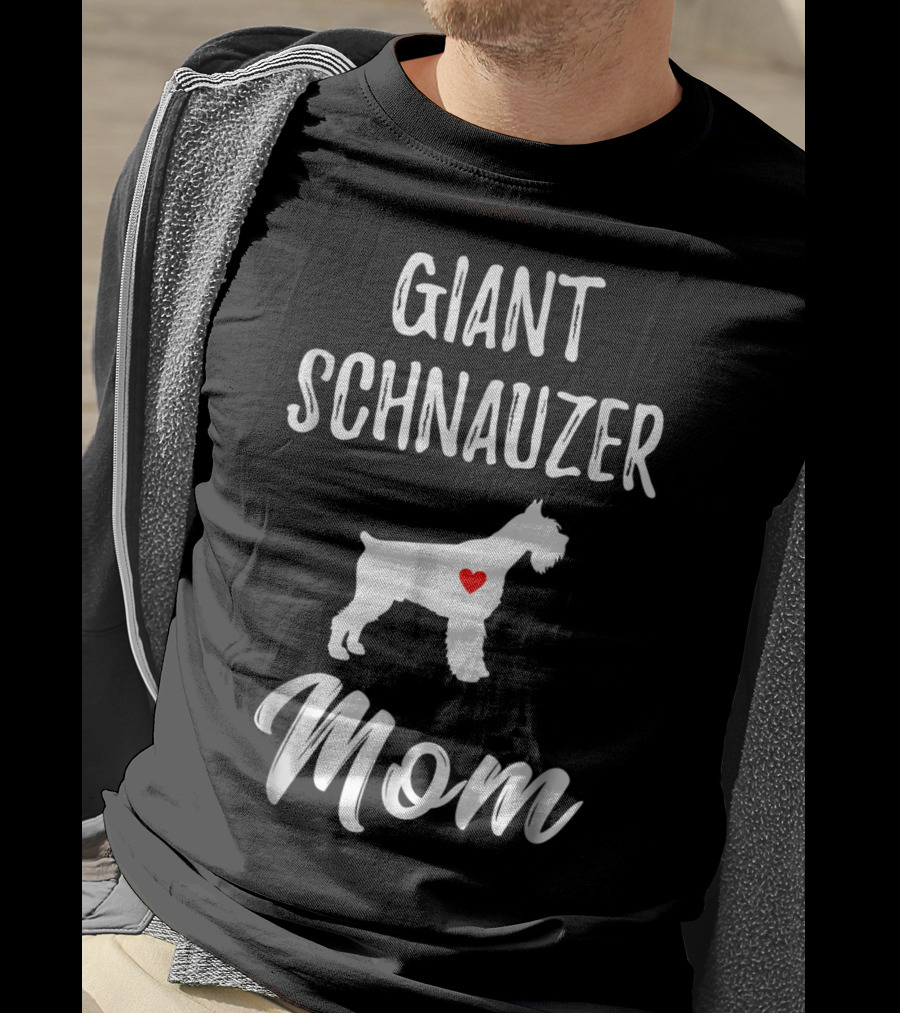 Giant Schnauzer Mom Giant Schnauzer Lover T-Shirt