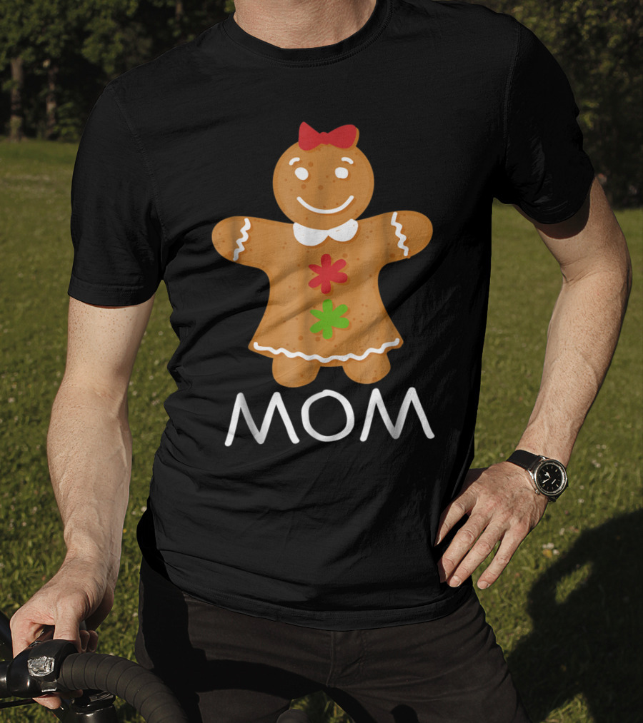 Gingerbread Mom Christmas Family Matching 69 T-Shirt