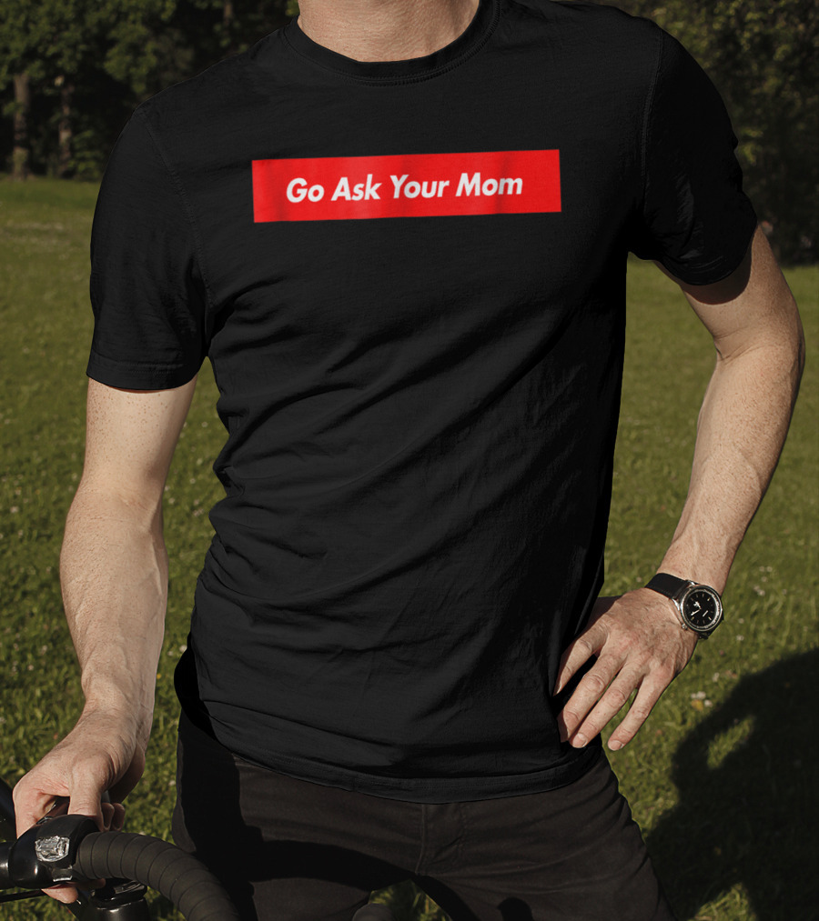 Go Ask Your Mom Red Box Logo Trendy Casual Wear T-Shirt