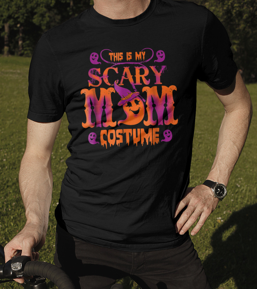 This Is My Scary Mom Costume Halloween Mom T-Shirt