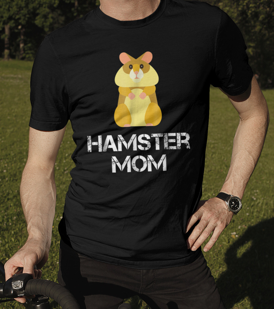 Hamster Mom Hamster Owner Pet Lover Cozy Cuddly Animal Caregiver T-Shirt