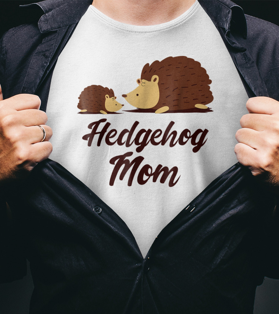 Hedgehog Mom With Cute Hedgehog T-Shirt