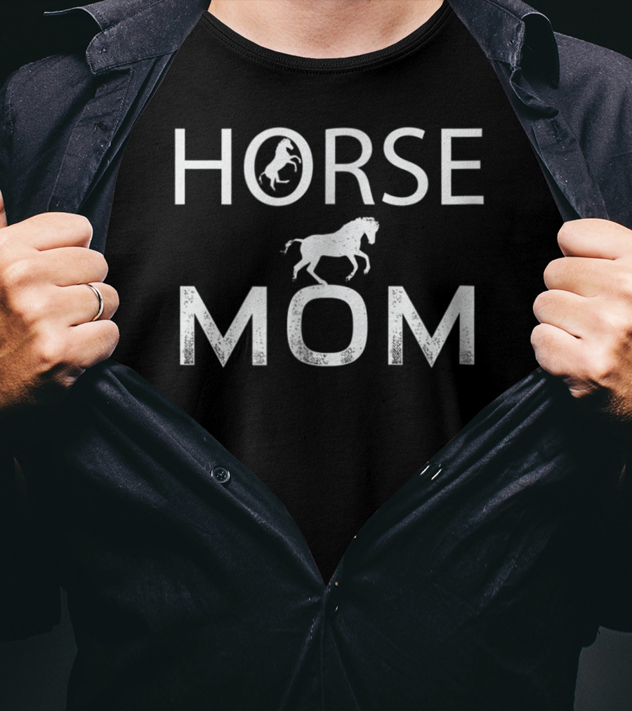 HORSE MOM T-Shirt