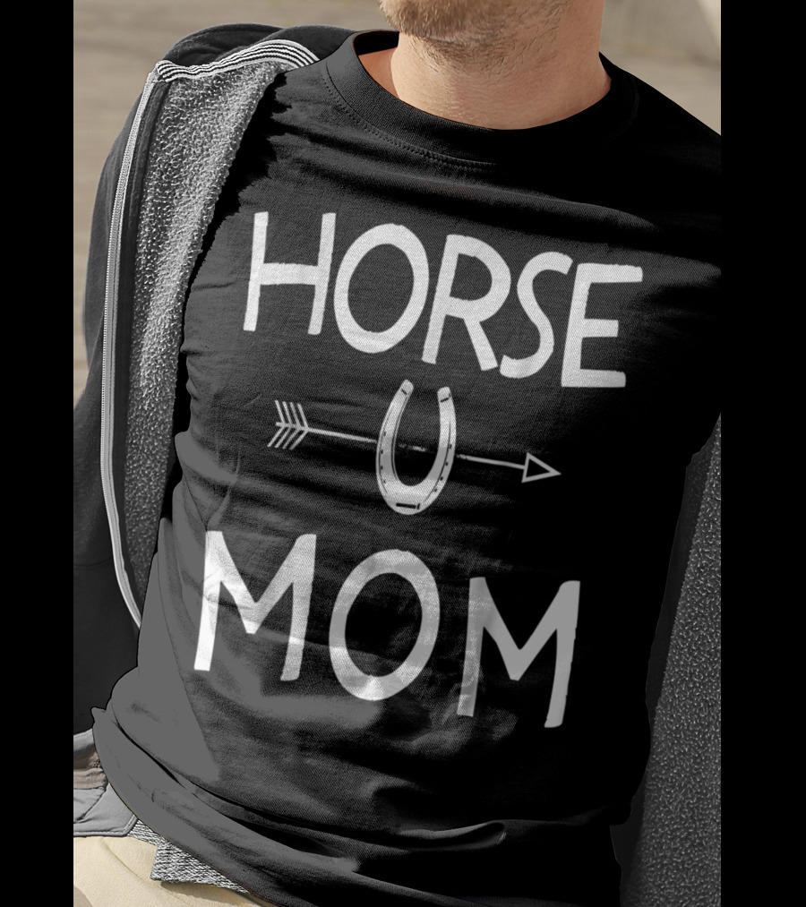 HORSE MOM U T-Shirt