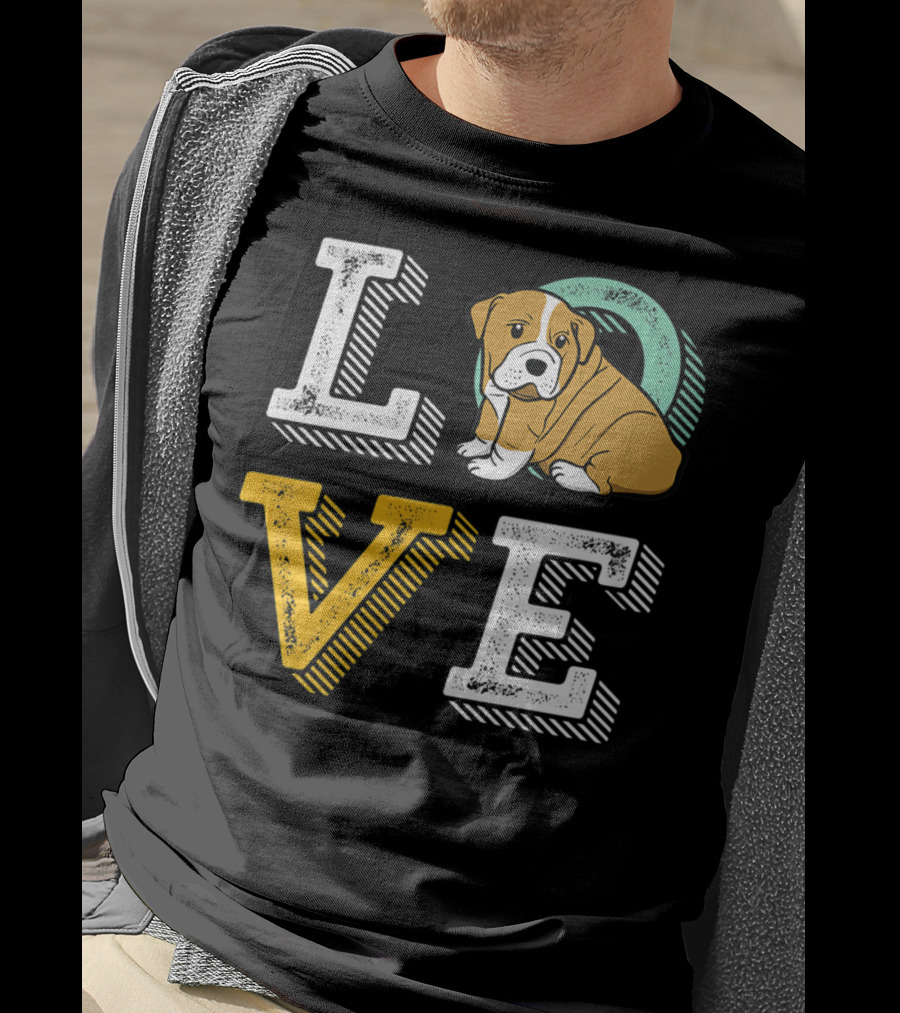 LOVE Bulldog Puppy For Dog Mom And Dad Pet Owner T-Shirt