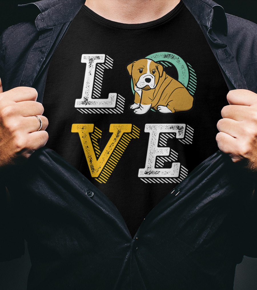 LOVE Bulldog Puppy For Dog Mom And Dad Pet Owner T-Shirt