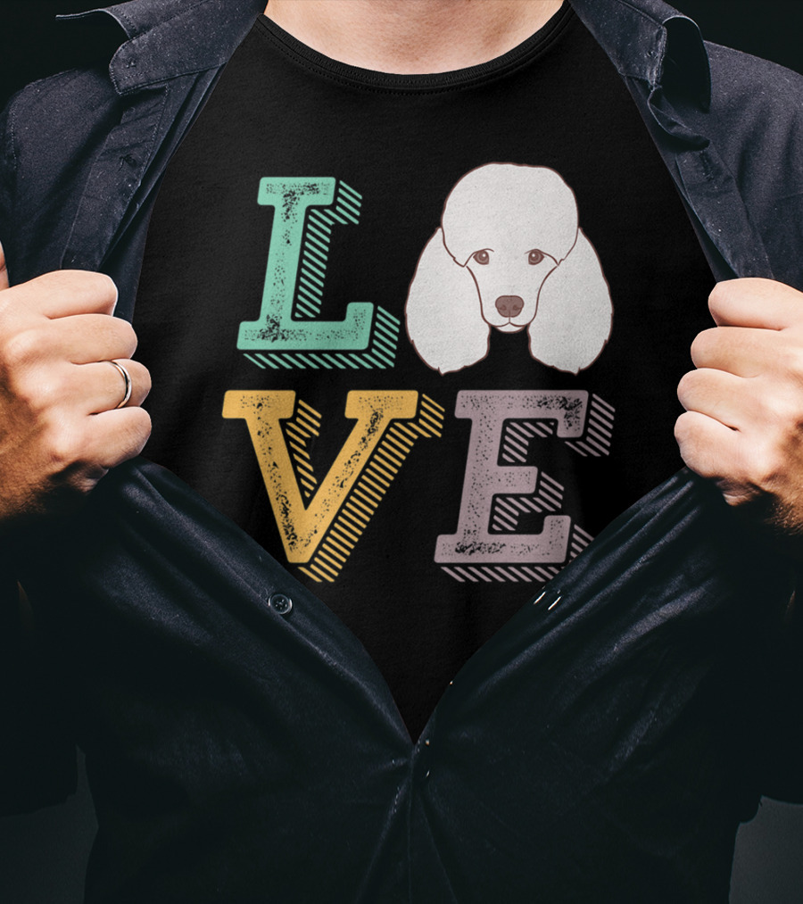 I Love Poodle Puppy Mom Cute Love Poodle T-Shirt