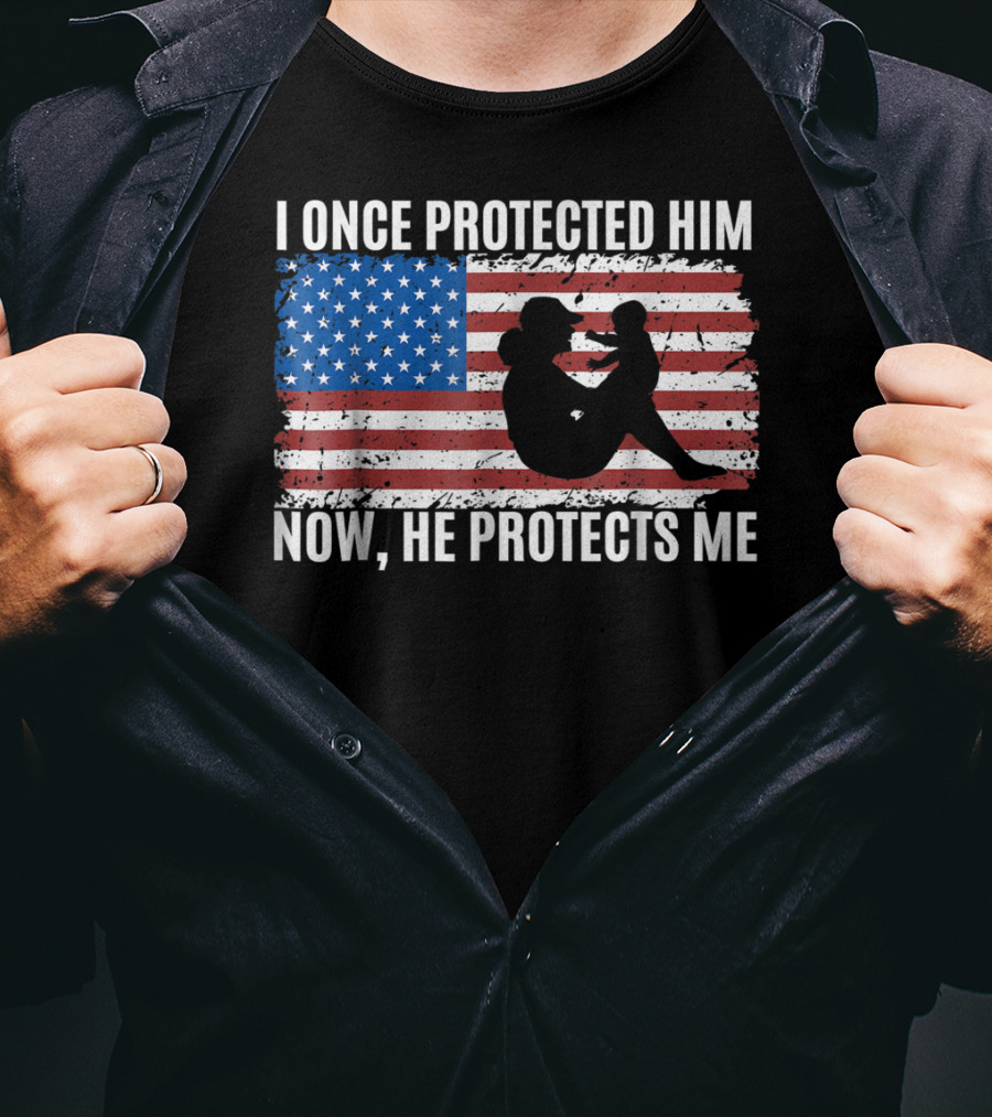 I Once Protected Him Now He Protects Me Proud Military MOM Patriotic American Flag T-Shirt