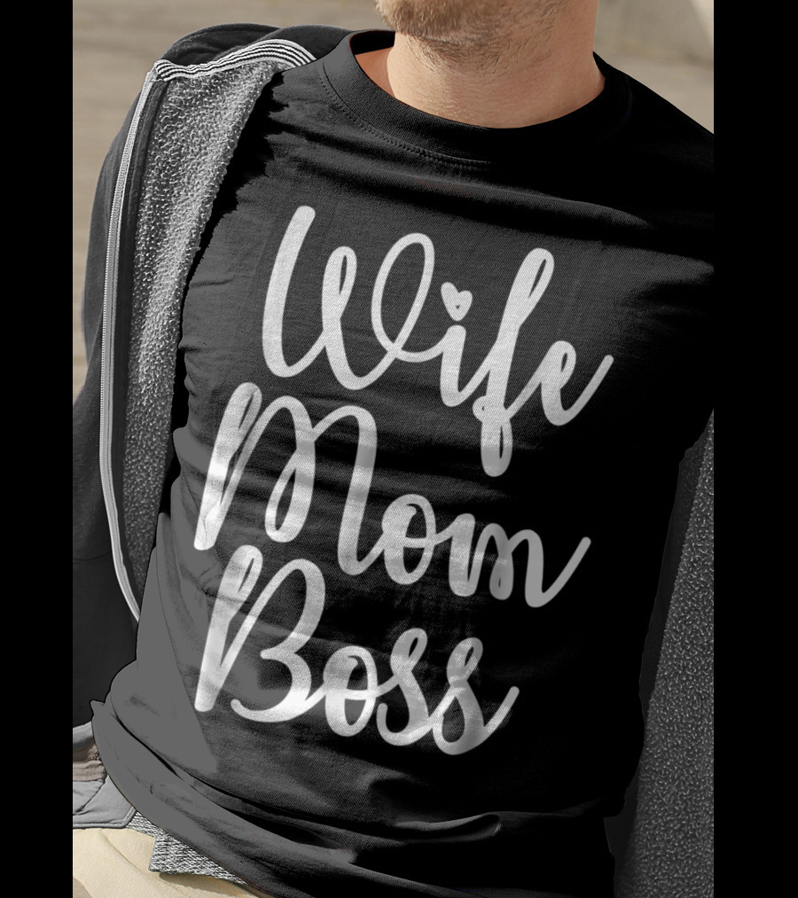 Wife Mom Boss Funny Party 14 T-Shirt