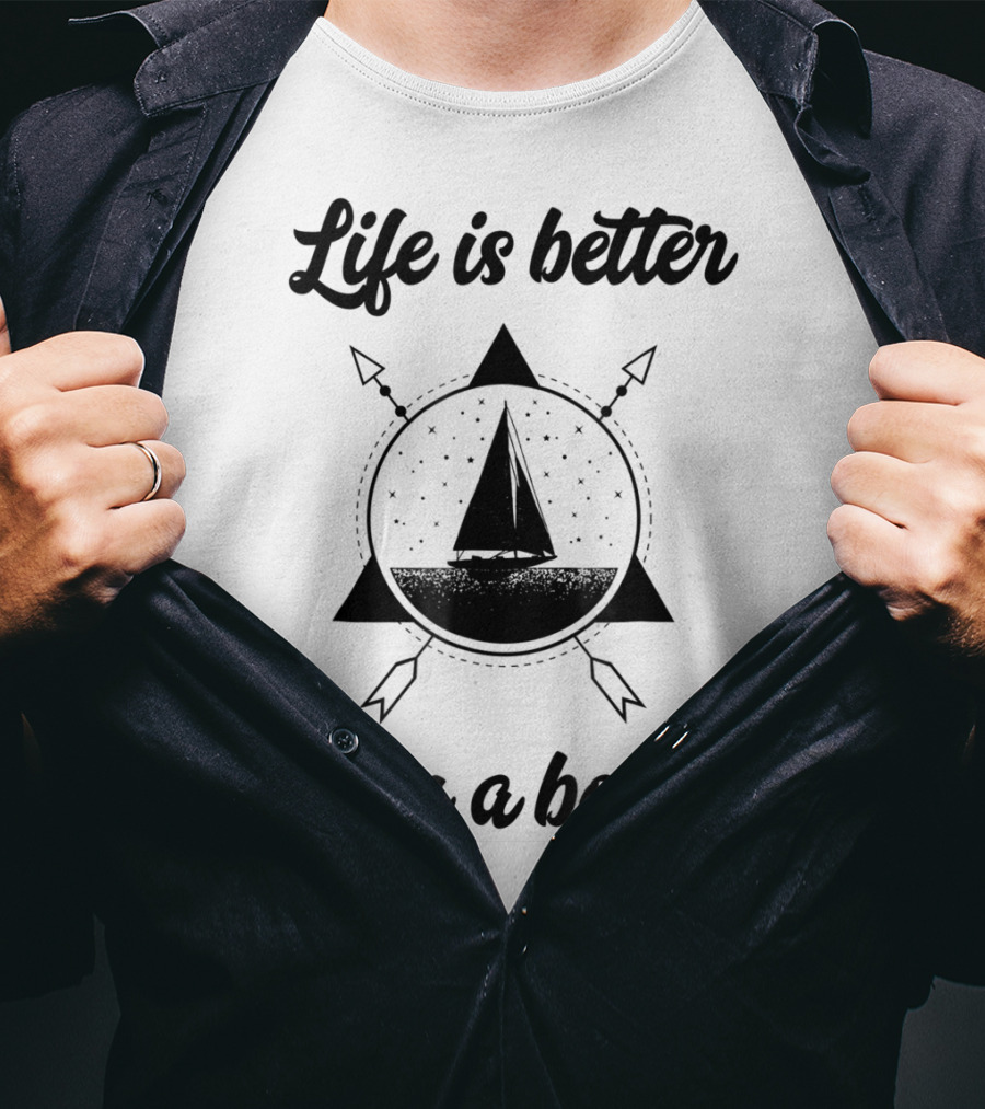 Life Is Better On A Boat Vintage Sailing Boating Fishing T-Shirt