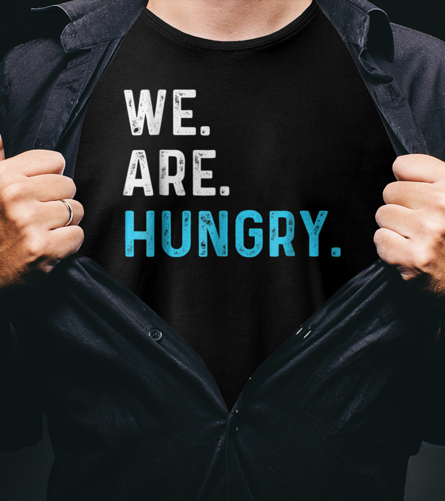 We Are Hungry Pregnant Mom Funny Parent T-Shirt