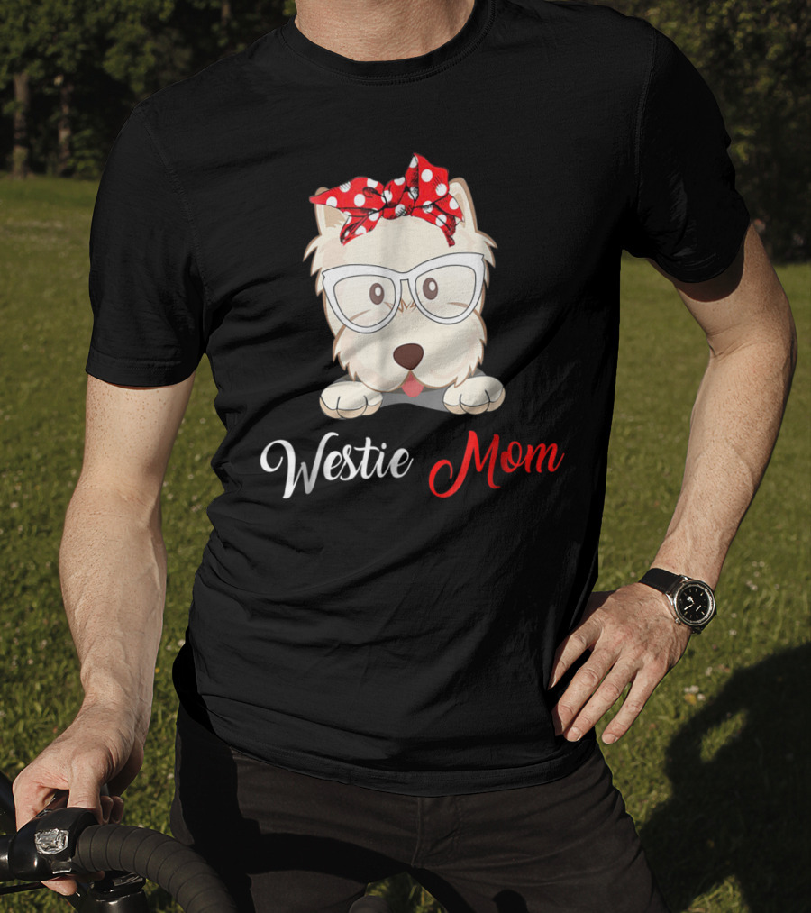 Westie Mom Glasses And Red Bow Dog Mom T-Shirt