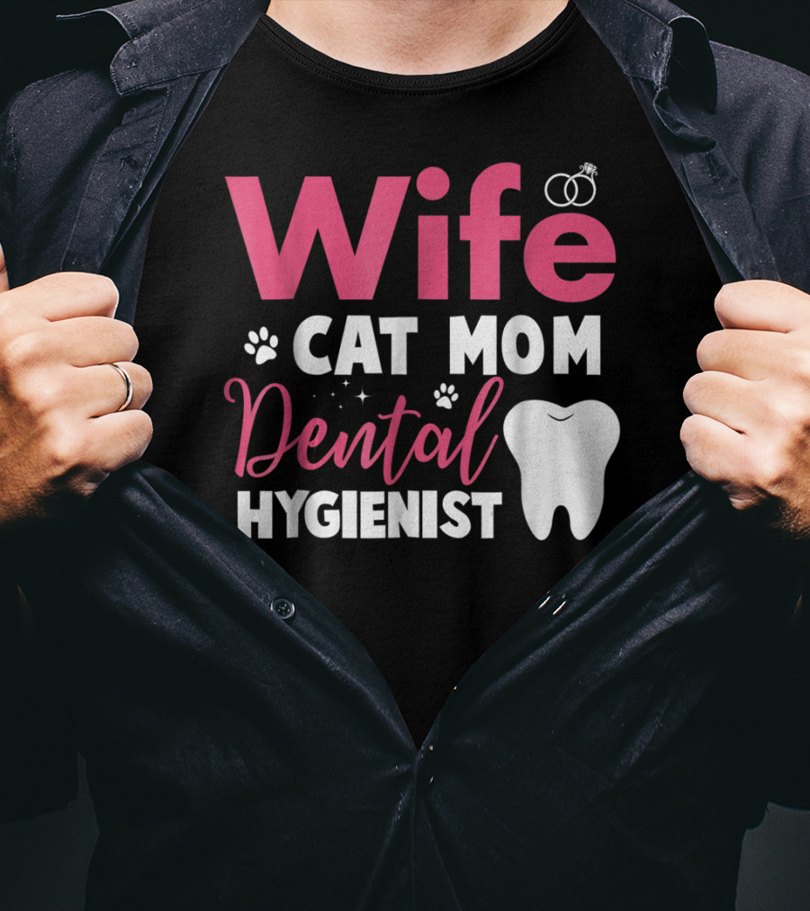 Wife Cat Mom Dental Hygienist Rings Paws Tooth T-Shirt