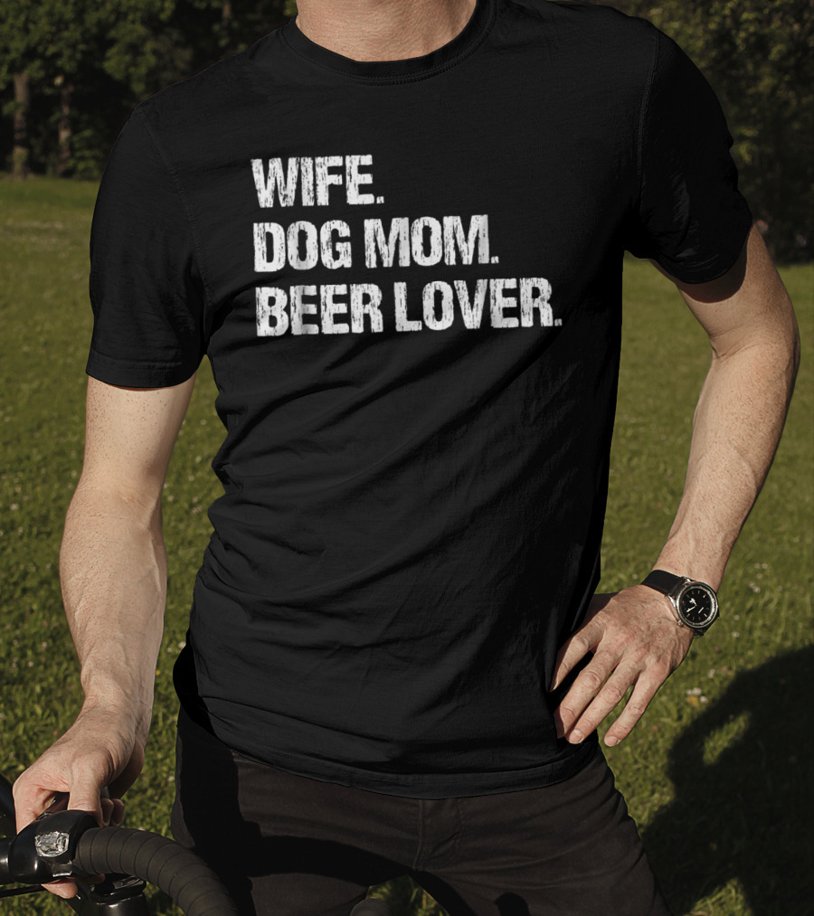 Wife Dog Mom Beer Lover Women Bar T-Shirt