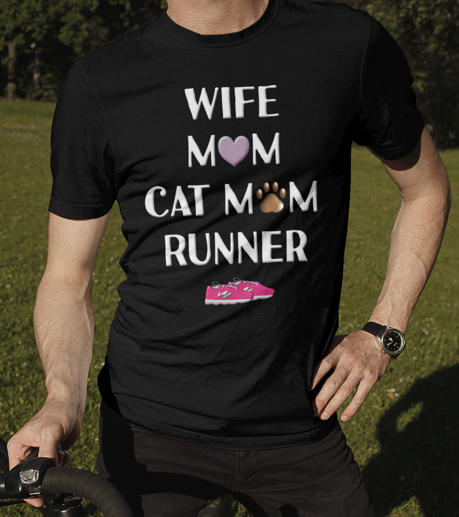 Wife Mom Cat Mom Runner Pink Shoes Heart Paw T-Shirt